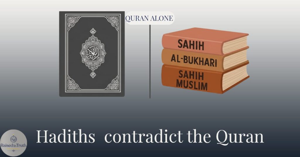 Hadiths Vs Quran, Hadiths contradicts the Quran